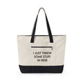 Type B Canvas Tote Bag | Personalized "I Just Threw Some Stuff in Here" Zipper Tote