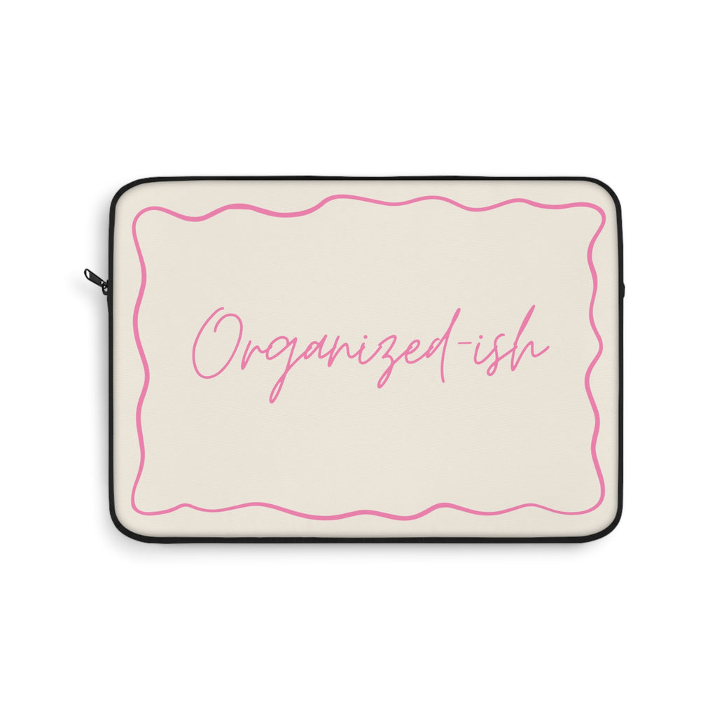Type B Laptop Sleeve | Organized-ish