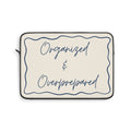 Type A Laptop Sleeve | Organized & Overprepared