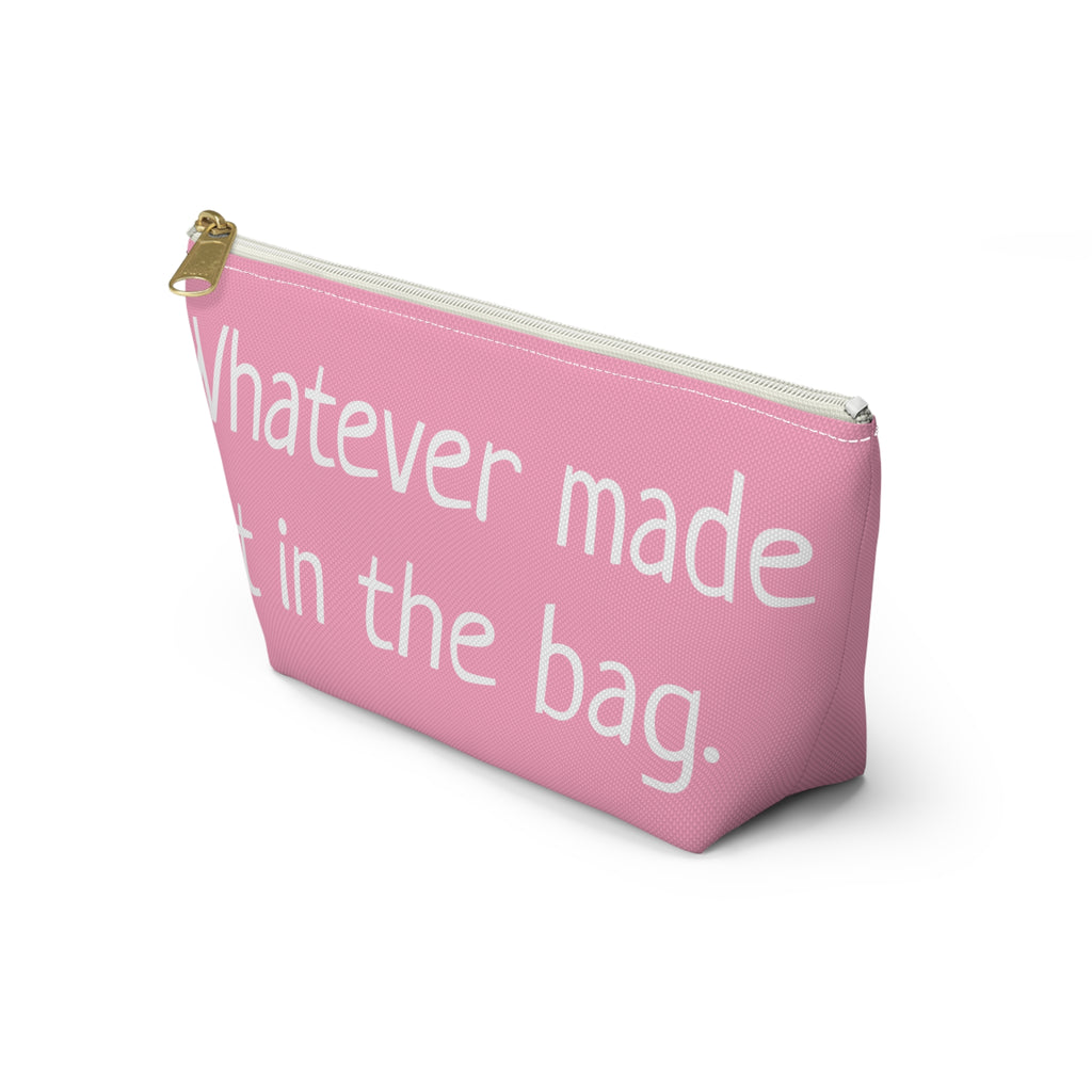 Type B Travel Makeup Bag | Personalized "Whatever Made It in the Bag" Cosmetic Pouch