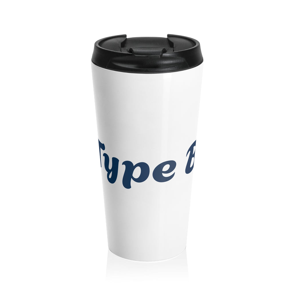 Travel Mug — Custom Script Design Stainless Steel Tumbler