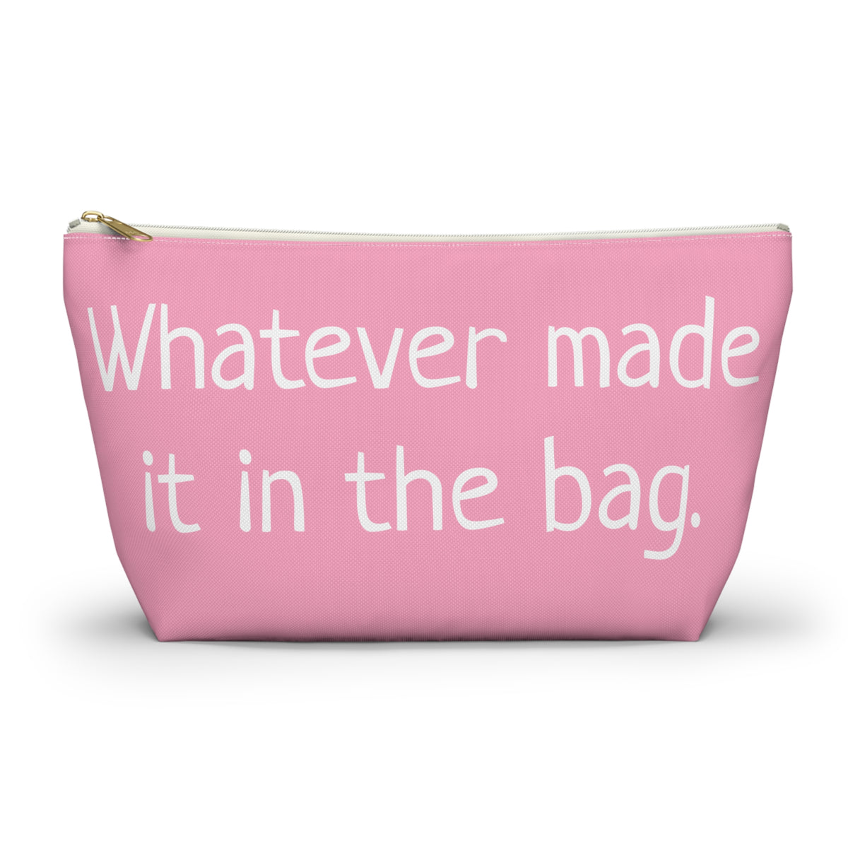 Type B Travel Makeup Bag | Personalized "Whatever Made It in the Bag" Cosmetic Pouch