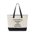 Type A Canvas Tote Bag | Personalized "Prepared for Literally Everything" Everyday Carry Bag